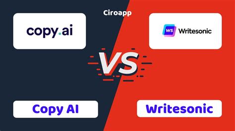 Copy AI Vs Writesonic Which One Is Better Ciroapp YouTube