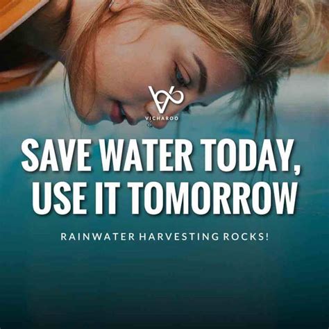 Save water today, use it tomorrow | Water Conservation Slogans and ...