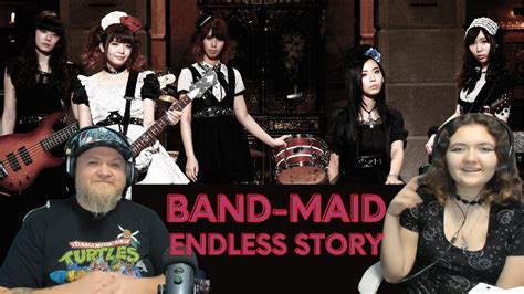 Band Maid 𝗘𝗡𝗗𝗟𝗘𝗦𝗦 𝗦𝗧𝗢𝗥𝗬 Live Fatherdaughterreacts Youtube