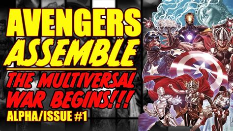 Avengers Assemble Alpha Multiversal War Begins Issue 1 2022