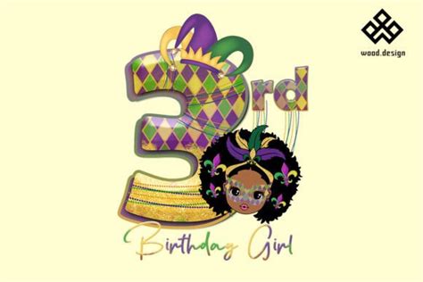 3rd Birthday Mardi Gras Black Girl Png Graphic By Wood Design · Creative Fabrica