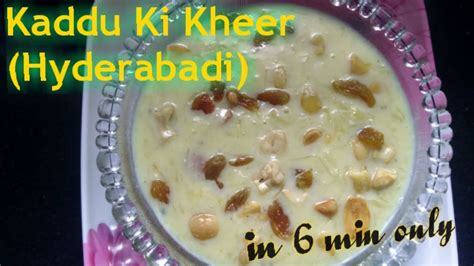 Kaddu Ki Kheer Hyderabadi Recipe