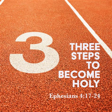 Ephesians 417 24 Three Steps To Become Holy God Centered Life