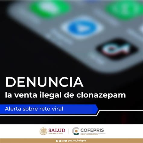 COFEPRIS on Twitter La venta de clonazepam sin prescripción médica