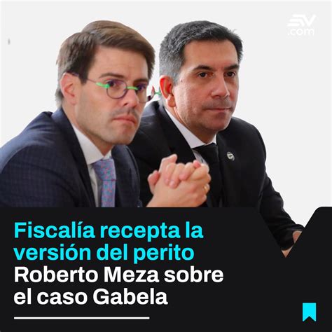 Ecuavisa Noticias On Twitter CasoGabela Meza Prepara Un Nuevo