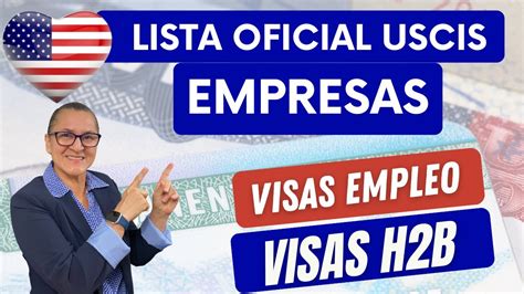 IMPORTANTE USCIS Lista Oficial De Empresas Visas H2B YouTube