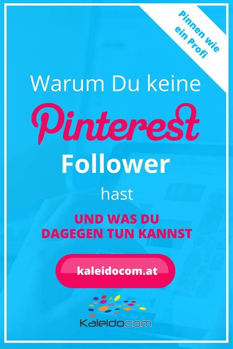 Pinterest Profil So Wird Es Perfekt Kaleidocom Pinterest Profile