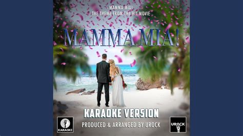 Mamma Mia! (From "Mamma Mia") (Karaoke Version) - YouTube Music