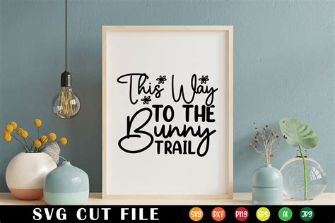 This Way To The Bunny Trail Svg Graphic By Dhrubo Tara · Creative Fabrica