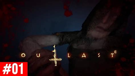 Outlast 2 Horror Gameplay No Commentary EP01 Dadu Gamester YouTube