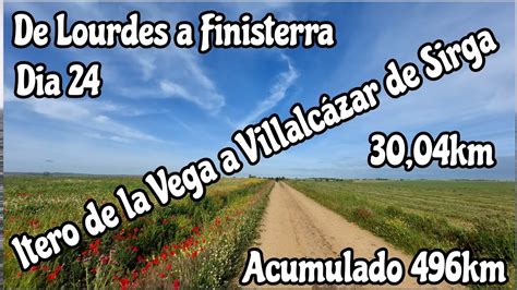 Caminho De Santiago Itero De La Vega A Villalc Zar De Sirga Resumo