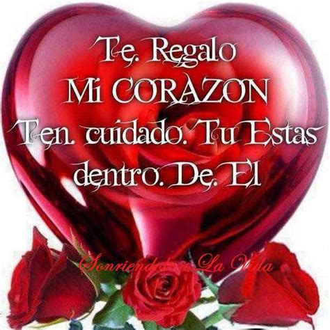 Tu estás en mi corazón cuidalo Mejores Mensajes