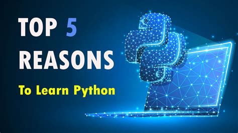 Top 5 Reasons To Learn Python Programming Free Learning Learning