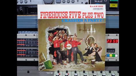 Firehouse Five Two Crashes A Party Remasterd By B V D M 2022 YouTube