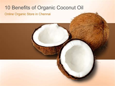 10 benefits of organic coconut oil by Sathish Mrb - Issuu