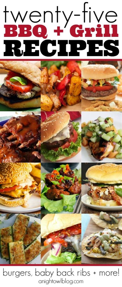 25+ Best BBQ and Grill Recipes - A Night Owl Blog