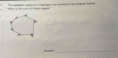 Solved: 1 The exterior angles of a heptagon are marked on the diagram ...