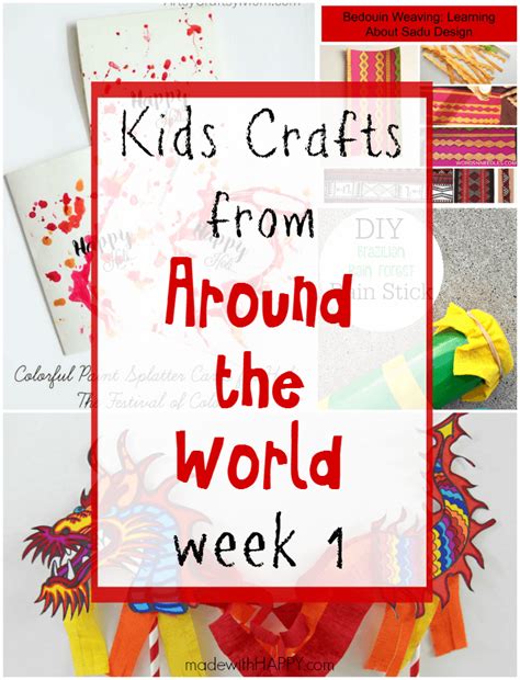 Kids Crafts from Around the World - Week 1 - Made with HAPPY