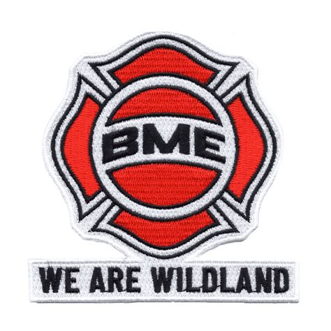 BME Patch “We Are Wildland” – BME Fire Trucks