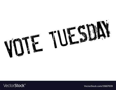 Vote Tuesday Rubber Stamp Royalty Free Vector Image