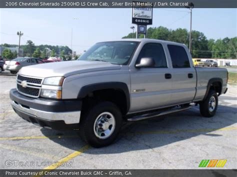 Silver Birch Metallic 2006 Chevrolet Silverado 2500hd Ls Crew Cab Dark Charcoal Interior