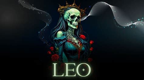 LEO PREPARATE ALGUIEN FALLECE PARA QUE SEPAS ESTO HOROSCOPO LEO