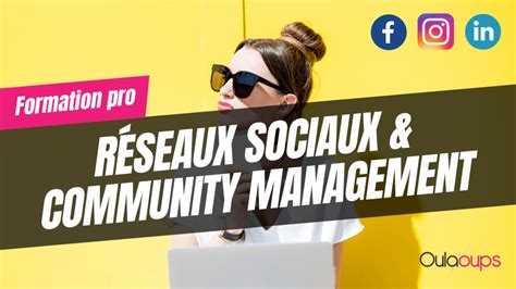 Formation Reseaux Sociaux Et Community Management Rennes En