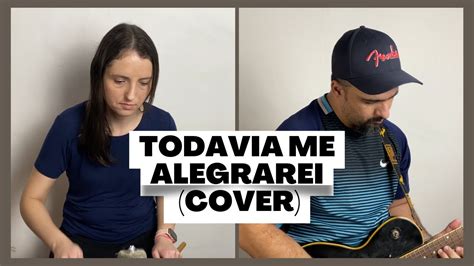 Leandro Soares Todavia Me Alegrarei Cover YouTube