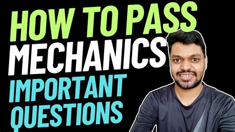 How To Pass Engineering Mechanics 1st Year Mechanics Important