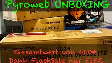 Pyroweb Unboxing Nr Rabatt Das Hat Sich Gelohnt Schaut