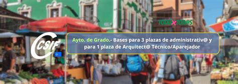 Csif Ayto De Grado Bases Para Plazas De Administrativo Y Para