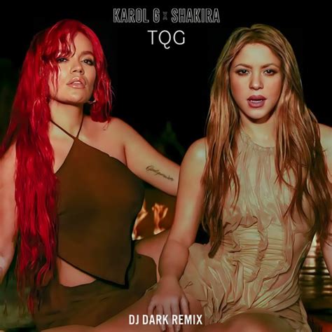 Videoclip Karol G Shakira Tqg Activa Tv