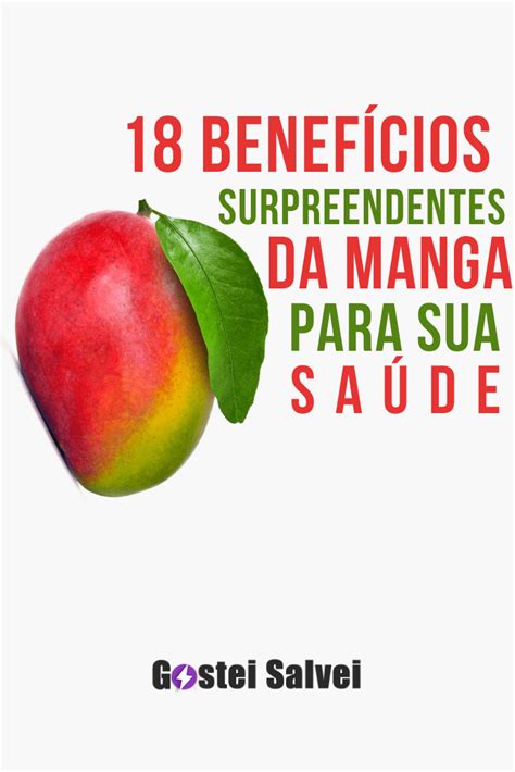 Manga Faz Bem Para Saúde - 18 Benefícios surpreendentes da manga para a sua saúde
