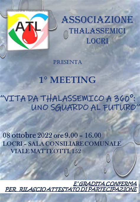 Csv Dei Due Mari Ets Meeting Vita Da Thalassemico A Uno