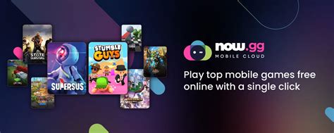 now.gg: Play 200+ Mobile Games Free Online