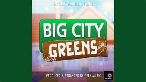 Big City Greens Main Theme (From "Big City Greens") - YouTube Music