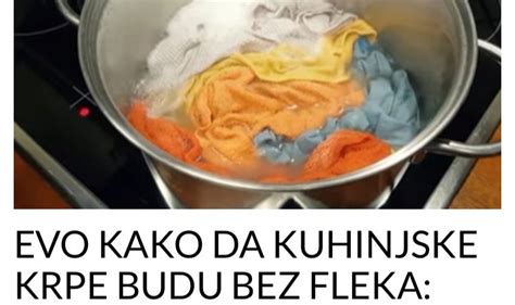 Evo Kako Da Kuhinjske Krpe Budu Bez Fleka Metoda Za Dubinsko I Enje