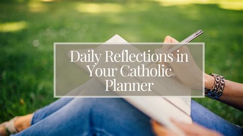 Daily Reflections: Journaling Your Spiritual Journey with Your Catholi ...