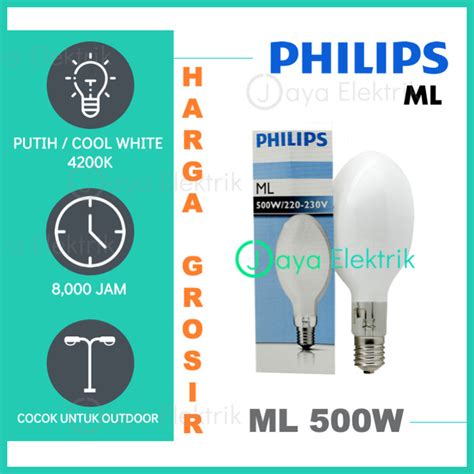 Jual Philips Ml W Watt E V Lampu Mercury Kota