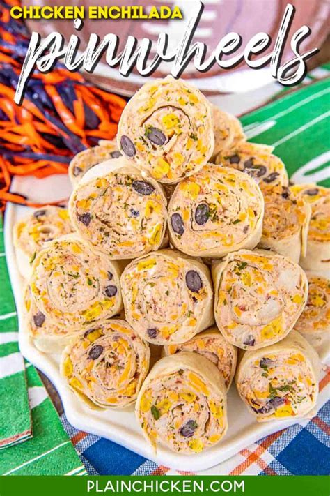 Chicken Enchilada Tortilla Pinwheels Plain Chicken