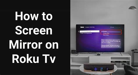 Simple Quick Guidelines To Screen Mirror On Roku Tv