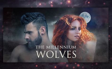 The Millennium Wolves Series By Sapir A Englard Reality Paper