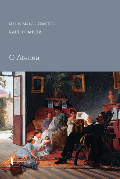 Diretor Do Ateneu De Raul Pompeia - O Ateneu de Raul Pompeia - Book Cover