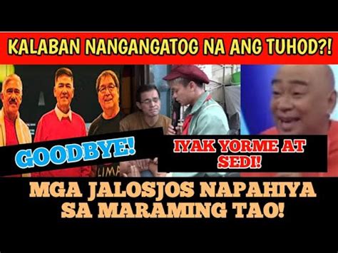 NANGANGATOG NA ANG TUHOD GOODBYE G SA GEDLI MGA JALOSJOS NAPAHIYA SA