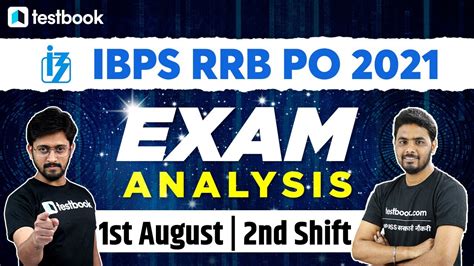 Ibps Rrb Po Exam Analysis 2021 1 August 2nd Shift Ibps Rrb Po Exam