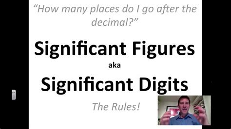 Significant Figures And Significant Digits The Rules Youtube