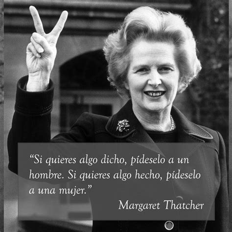 Frase De Margaret Thatcher - Frases De Margaret Thatcher - NAZAEDU