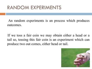 Random Experiment, Sample Space, Events | PPT