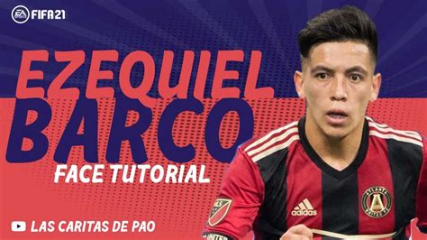 Ezequiel Barco Face Fifa 21 Lookalike Career Mode Pro Clubs Clubes