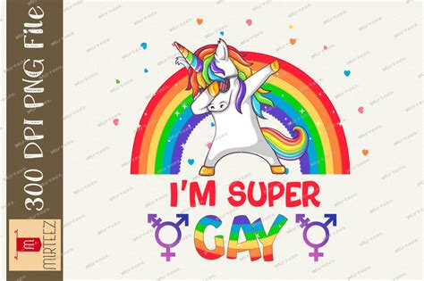 I M Super Gay LGBT Pride Unicorn PNG By Zemira TheHungryJPEG
